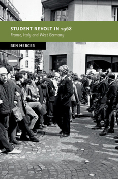 Hardcover Student Revolt in 1968: France, Italy and West Germany Book