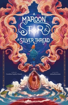 Paperback A Maroon Star & A Silver Thread Book