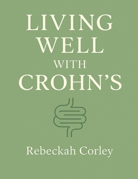 Paperback Living Well With Crohn's Book