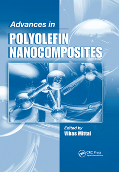 Paperback Advances in Polyolefin Nanocomposites Book
