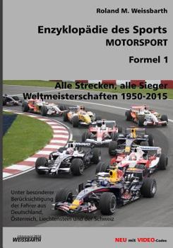 Paperback Enzyklopädie des Sports - MOTORSPORT - Formel 1: Weltmeisterschaften 1950-2015 [German] Book