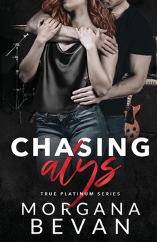 Paperback Chasing Alys: A Rock Star Romance Book