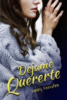 Paperback Déjame quererte [Spanish] Book