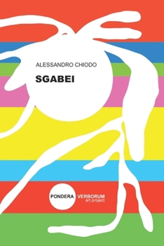Paperback Sgabei: disegni e poesie [Italian] Book