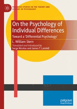Hardcover On the Psychology of Individual Differences: Toward a 'Differential Psychology' Book