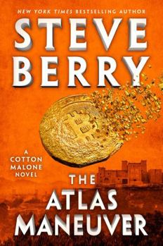 The Atlas Maneuver - Book #18 of the Cotton Malone