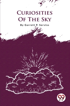 Paperback Curiosities Of The Sky Book