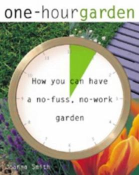 Hardcover The One-Hour Garden Book