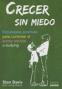 Paperback Crecer Sin Miedo [Spanish] Book