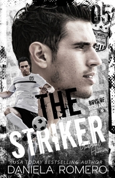 The Striker - Book #2 of the Boys of Richland