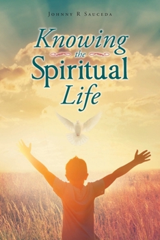 Paperback Knowing the Spiritual Life Book