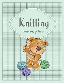 Paperback Knitting Graph Design Paper: Knitting Pattern Designing Diary, Knitter's Grid Notebook, Writing Graph Paper Workbook, Teachers Students School Offi Book