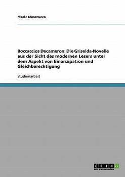 Paperback Boccaccios Decameron: Die Griselda-Novelle aus der Sicht des modernen Lesers unter dem Aspekt von Emanzipation und Gleichberechtigung [German] Book