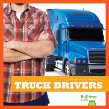 Truck Drivers - Book  of the Community Helpers