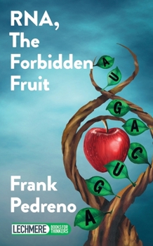 Paperback RNA, The Forbidden Fruit Book