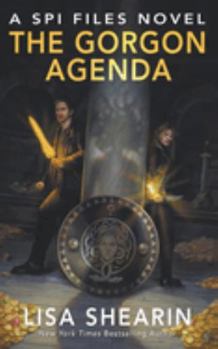 The Gorgon Agenda: A SPI Files Novel - Book #8 of the SPI Files