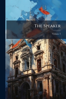 Paperback The Speaker; Volume 3 Book