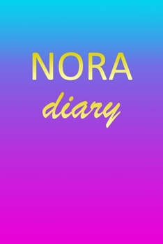 Paperback Nora: Journal Diary - Personalized First Name Personal Writing - Letter N Blue Purple Pink Gold Effect Cover - Daily Diaries Book