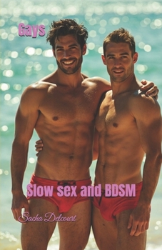 Paperback Gays: Slow sex and BDSM Book