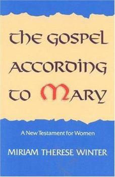 Paperback The Gospel According to Mary Book