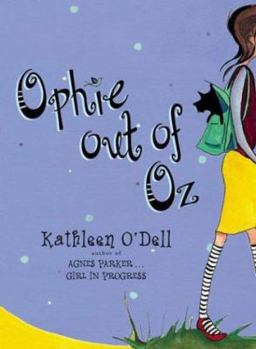 Hardcover Ophie Out of Oz Book