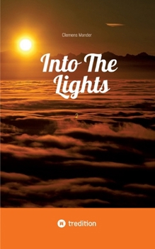 Paperback Into The Lights: 2 Book