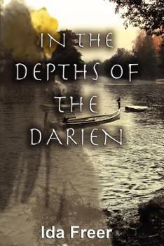 Paperback In the Depths of the Darien Book