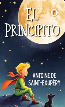 Hardcover El Principito (Spanish edition) [Spanish] Book