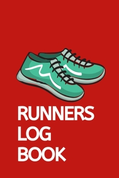 Runners Log Book: Training Journal - Track Your Runs Daily for 25 Weeks