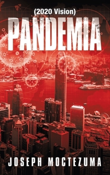 Paperback Pandemia: (2020 Vision) Book