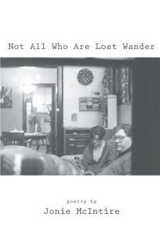 Paperback Not All Who Are Lost Wander Book