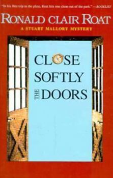 Close Softly the Doors