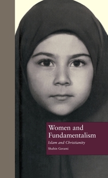 Women and Fundamentalism: Islam and Christianity - Book  of the Zones of Religion