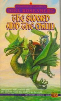 The Sword and the Chain - Book #2 of the Guardians of the Flame