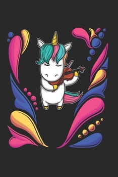 Violine Music Unicorn Notebook: Lined Paper Journal 6x9 - 120 Pages