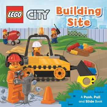 Board book LEGO® City. Building Site: A Push, Pull and Slide Book (LEGO® City. Push, Pull and Slide Books) Book