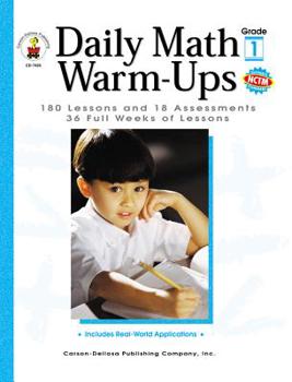 Paperback Daily Math Warm-Ups, Grade 1: 180 Lessons and 18 Assessments; 36 Weeks of Lessons Book