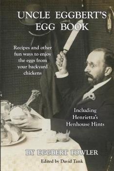 Paperback Uncle Eggbert's Egg Book