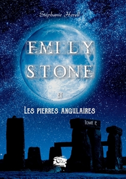 Paperback Emily Stone: et les pierres angulaires [French] Book