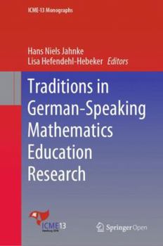 Hardcover Traditions in German-Speaking Mathematics Education Research Book