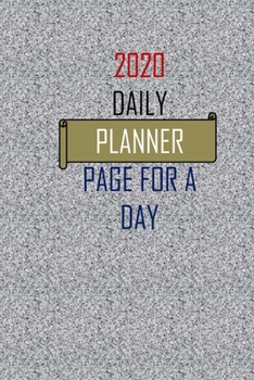 daily calendar 2020 page a day: 6" x 9" notebook for writing.notes.remember.to-DO your daily activities