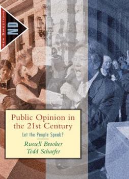 Paperback Public Opinion in the 21st Century: Let the People Speak? Book