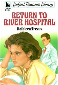 Paperback Return To River Hospital (LIN) [Large Print] Book