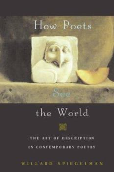 Paperback How Poets See the World: The Art of Description in Contemporary Poetry Book