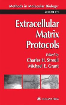 Extracellular Matrix Protocols (Methods in Molecular Biology)