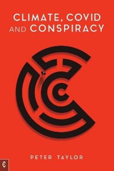 Paperback Climate, Covid and Conspiracy Book