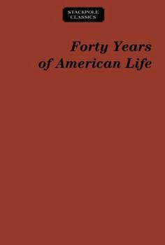 Paperback Forty Years of American Life Book