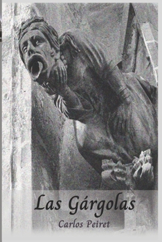 Paperback Lás Gargolas: El último verdugo de Barcelona [Spanish] Book