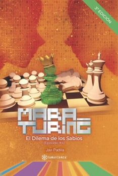 Mara Turing: El Dilema de los Sabios (Episodio #4) (SIN COLECCION) (Spanish Edition)