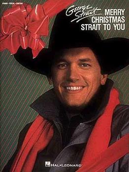 George Strait - Merry Christmas Strait to You